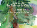 Die Ziege der Auberge du Cèdre - Erzählung by Tanja Langer | tanjalanger.de