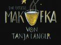 Die letzte Makufka - Eine Weihnukkaerzählung by Tanja Langer | tanjalanger.de